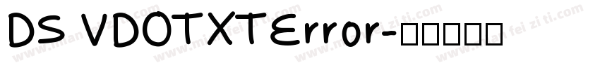 DS VDOTXTError字体转换